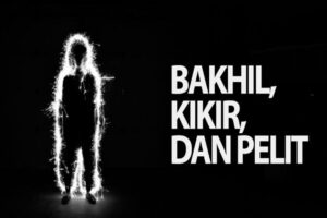 Kikir Sifat Zalim yang Membinasakan, Kenali Bahayanya!