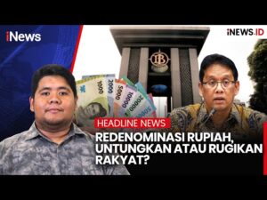 Redenominasi Rupiah, Untungkan atau Rugikan Rakyat?