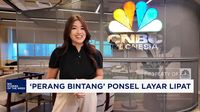 Video: ‘Perang Bintang’ Ponsel Layar Lipat